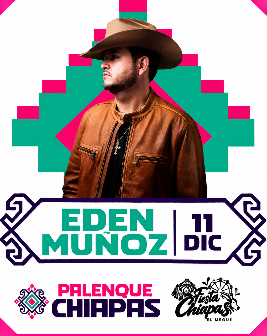 Edén Muñoz 11/12/2026 • PALENQUE CHIAPAS