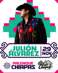 Julián Álvarez 29/11/2026  • PALENQUE CHIAPAS